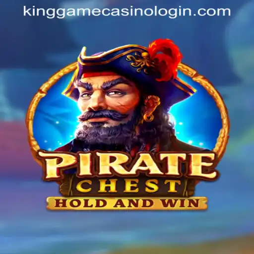Sailing into Adventure with PirateChest: A New Horizon in KINGGAME CASINO LOGIN
